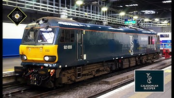 Wheels on Rails presents: Class 92s on Caledonian Sleeper duties.