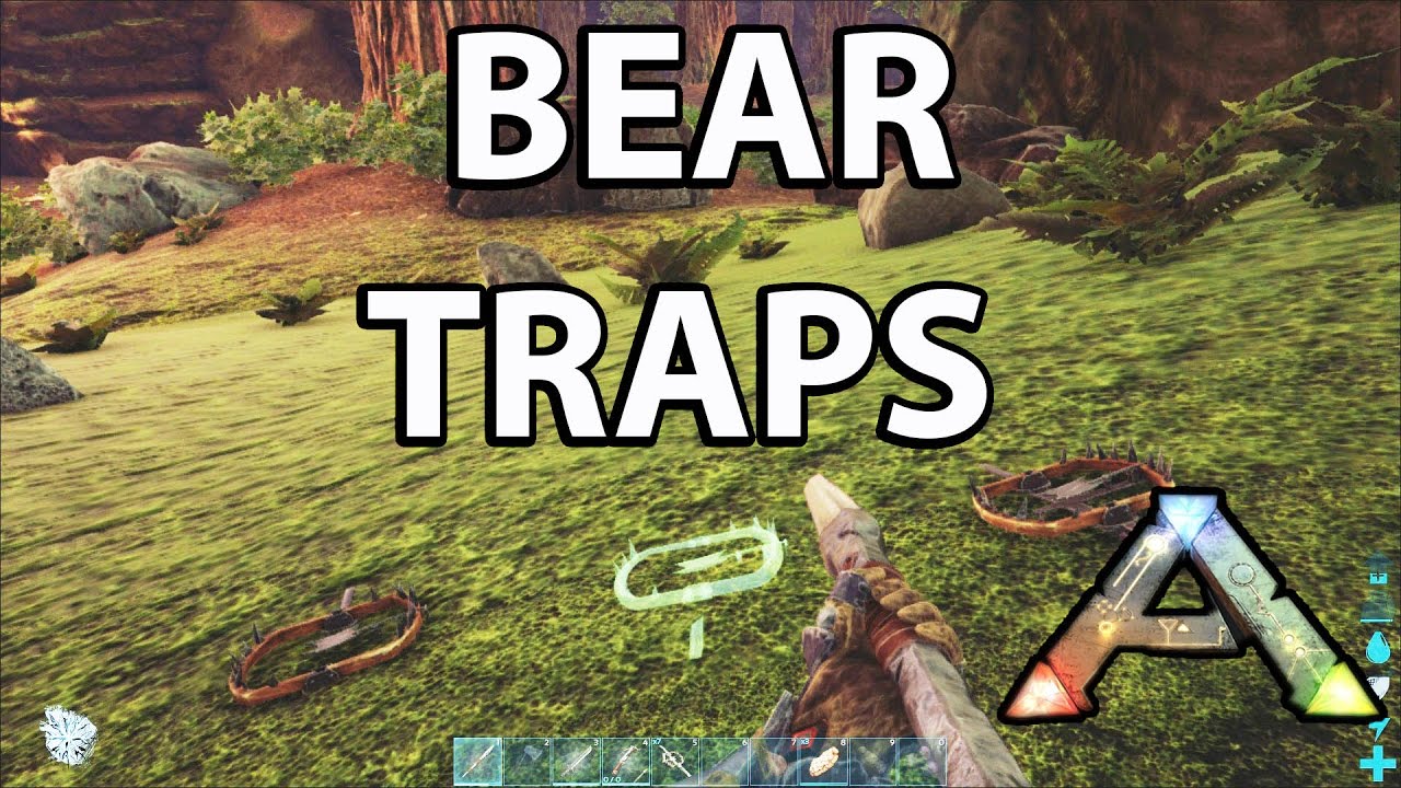 How To Use Bear Trap Ark