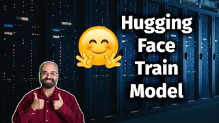 Hugging Face Train a Model (11.4)