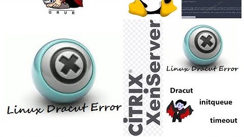 ERROR: Dracut initqueue timeout-Problema no boot Xenserver - Recuperar VMs -scripts- SOLUCIONADOS