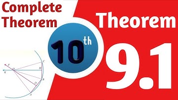10 class math unit 9 theorem 1 complete || class 10 math theorem 9.1 complete