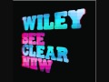 Wiley feat Kano & Scorcher - See Clear Now [5/11]