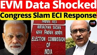 EVM Data Shocked; Congress Slam ECI Response #lawchakra #supremecourtofindia #analysis