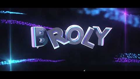 Fibly Intro - Broly FX