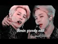 Jimin greedy edit