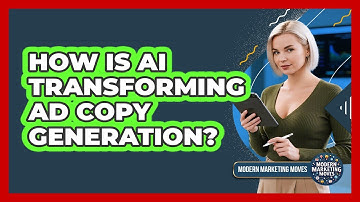 How Is AI Transforming Ad Copy Generation? - Modern Marketing Moves