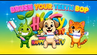 Brush Your Teeth Bop - Happy Sprouts TV | Kids Song & Morning Routine
