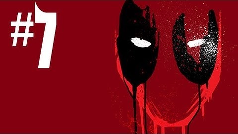 Deadpool Gameplay Walkthrough Part 7 - WE LOST OUR ARM!! (Xbox 360/PS3/PC Gameplay HD)