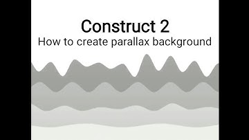 How to create parallax background in construct 2