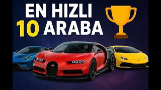 Dünyanın En Hızlı 10 Arabası 2025 Süper Arabalar Listesi