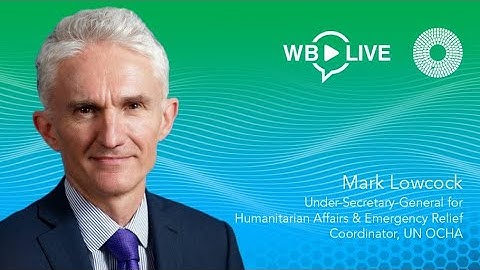 Collaboration Between Humanitarian & Development Groups: Interview with Mark Lowcock