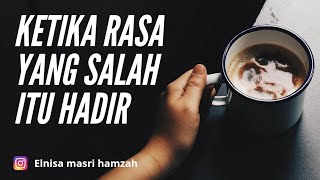 APAKAH SALAH DENGAN 'RASA'..?//RASA YANG DILARANG