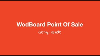 WodBoard Point Of Sale app - setup guide screenshot 2