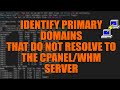 How to find cPanel accounts with primary domains