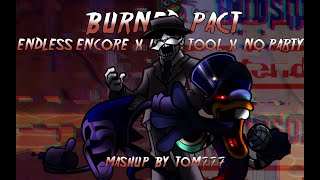 FNF Mashup - Burned Pact [ Endless Encore X Death Toll X No Party ] | 100 sub special Part 2