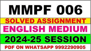 mmpf 006 solved assignment 2024-25 | mmpf 6 solved assignment in english 2025 | mmpf 6 2024-25
