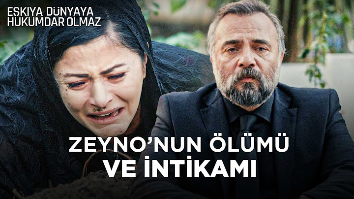 Zeyno'nun ölümü ve Hızır'ın intikamı | Eşkıya Dünyaya Hükümdar Olmaz