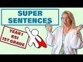 Super Sentences For Kids // Year 1 KS1 1st Grade Writing