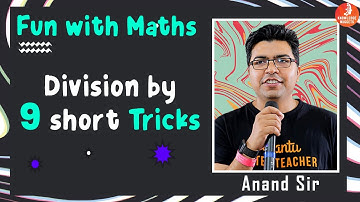 Division Short Trick By 9 || #shorts || Fun With Maths || Anand Prakash Sir || Vedantu