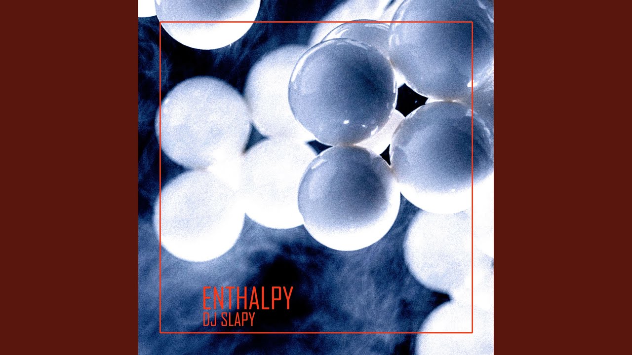Enthalpy adlı videoyu YouTube'da izle Enthalpy adlı videoyu YouTube'da izle