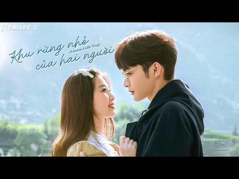 phim khu rừng nhỏ của hai người thuyết minh tập 32