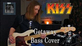 Kiss - Getaway - Bass Cover [HQ AUDIO &amp; BASS]