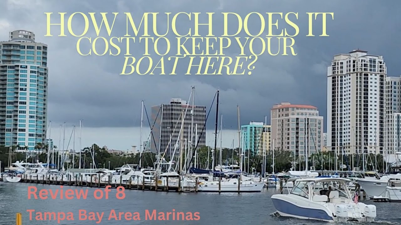 Costs, Amenities, and Availability in 8 Tampa Bay Area Marinas