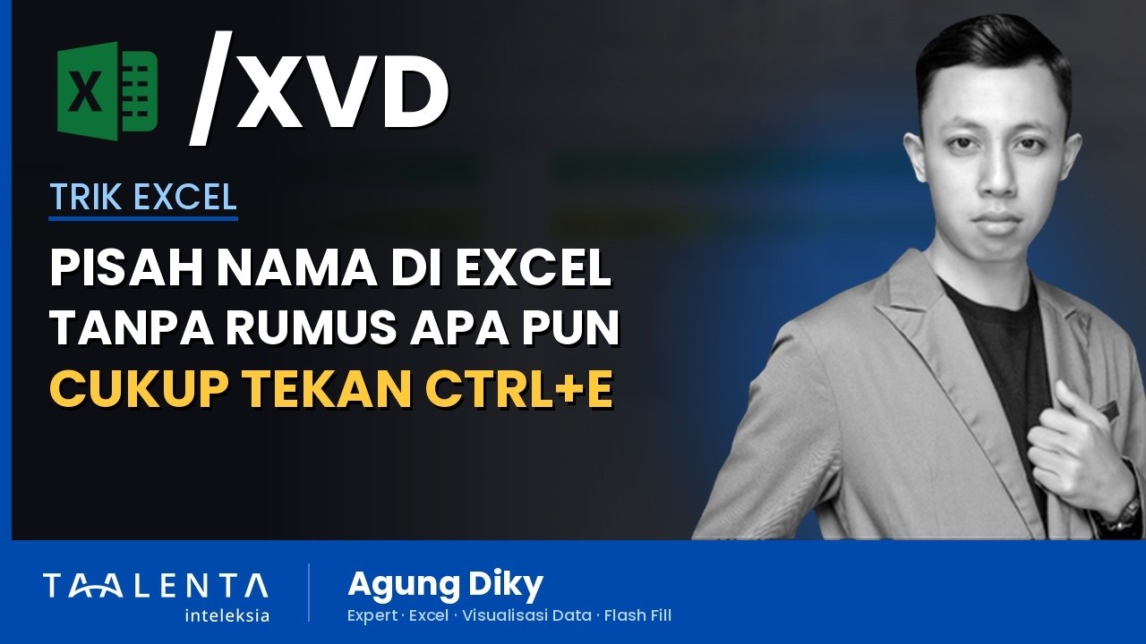 Cara Pisah Nama Depan dan Belakang di Excel Tanpa Rumus