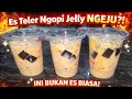 Resep Es Teler Ngopi Jelly NGEJU‼️ Ini Bukan Es Biasa, Ini Surga Dalam Gelas!