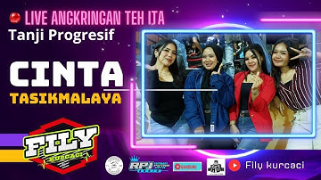 CINTA TASIK MALAYA Live Angkringan teh ita VERSI TANJI PROGRESIF FILY KURCACI
