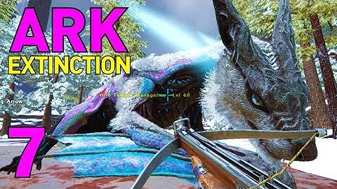 [7] Managarmr Taming! (ARK Extinction DLC Gameplay)