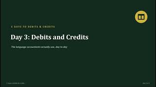 Day 3 Debits and Credits