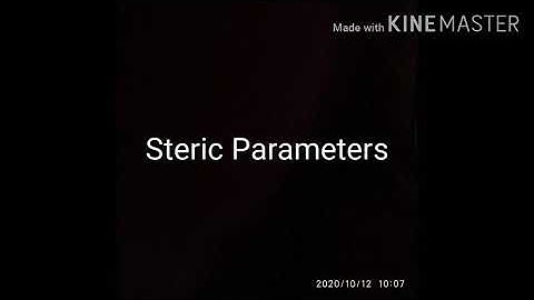 QSAR - Steric Parameters