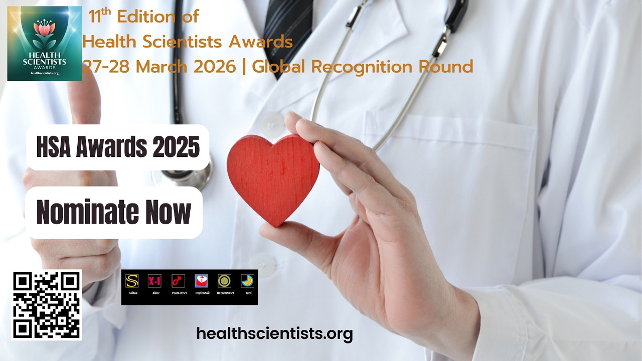 11th Edition of Health Scientists Awards | 27-28 March 2026 |  Global Recognition Round