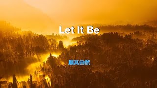 Let it be withs 順其自然 中英字幕 The Beatles 披頭士 英國搖滾樂隊