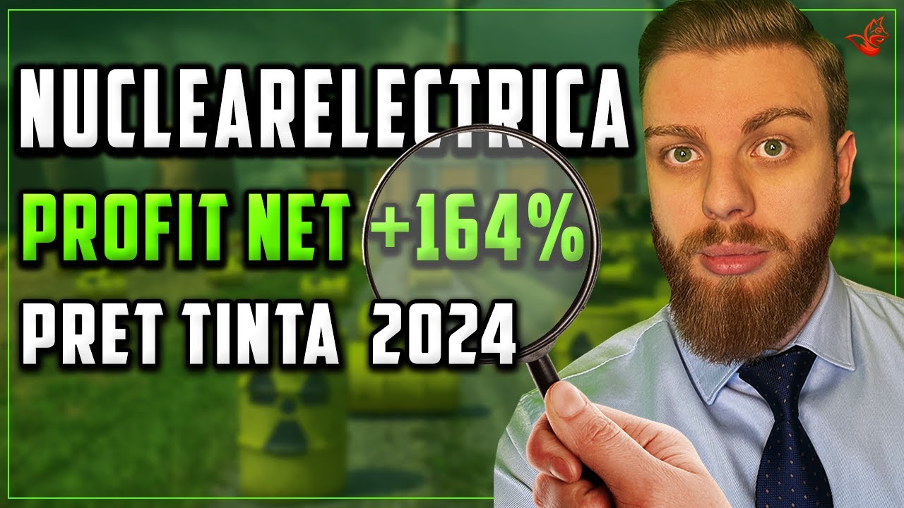 Nuclearelectrica Profit Net +164 Preț Țintă 2024 YouTube
