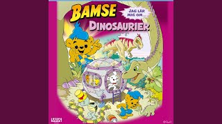 Bamse - Jag Lär Mig Om Dinosaurier Del 2