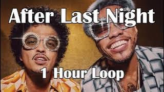 Bruno Mars, Anderson .Paak, Silk Sonic - After Last Night w/ Thundercat & Bootsy (1 Hour Loop)