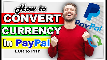 HOW TO CONVERT CURRENCY IN PAYPAL 2021