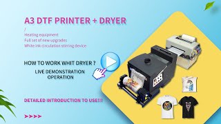 How to work with dryer with L1800 DTF Printer