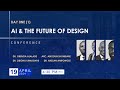 Ai  the future of design conference  day 1