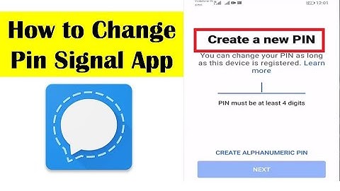 How to Change Pin Signal App