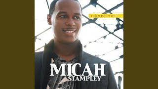 Video thumbnail of "Micah Stampley - There Is A Fountain Filled With Blood"