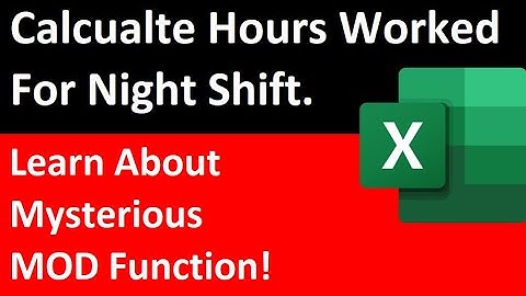 Formula to Calculate Hours Worked in Excel & DAX: Day or Night Shift! Excel Magic Trick 1826