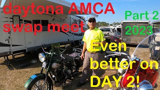 PART 2 - BETTER ON THE SECOND DAY AMCA SWAP MEET DAYTONA