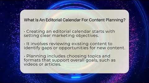 What Is An Editorial Calendar For Content Planning? - Modern Marketing Moves