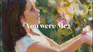 『You were Me』 feat.HARUKA