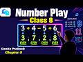 Number Play Class 8 || Ganita Prakash || Number Play Chapter 5