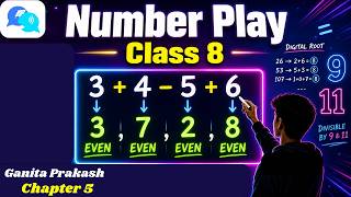 Number Play Class 8 || Ganita Prakash || Number Play Chapter 5