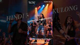 "HINDI NA NAKULONG" [Pop, Funk, Disco Pop], Musikang Indonesian, Sumedang Music Studio,